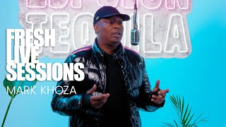 Mark Khoza - Sthombe Sihle, Malacosta, Bona Senzani, Ubzukuzuku, Baphi | Fresh Live Sessions S2