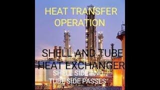 Shell side and tube side passes
