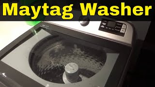 How To Use A Maytag Washer-Full Tutorial