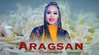 Aragsan Cabdinaasir (ADUUNYO) New Somali Music Lyric