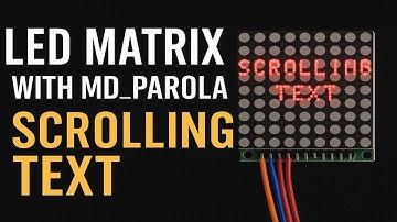 📌 Build a Scrolling LED Matrix Display Using MD_Parola | Arduino & ATmega2564