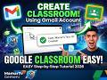 How to Create a Google Classroom (Step-by-Step Tutorial 2026)
