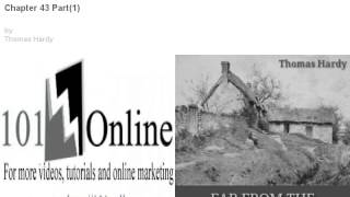 Chapter 43 Part(1) Far From the Madding Crowd 101online