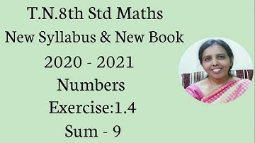 T.N.8th Std Maths  Exercise:1.4  Sum - 9 | Chapter - 1 | Numbers.