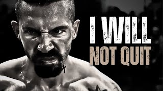 I WILL NOT QUIT - Motivational Speech