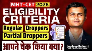 🚨 MHT-CET 2026 Registration! :Check Your Eligibility BEFORE (Freshers, Droppers)