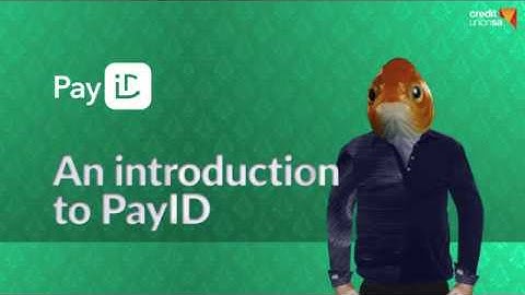 An introduction to PayID | NPP