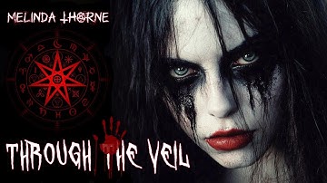 Melinda Thorne - Through The Veil (Official Music Video) • Gothic Metal