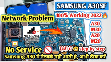 Samsung A30 (A305F) Network Problem | Samsung A30 Network IC | A30 A20 M20 M30 No Service Solution |
