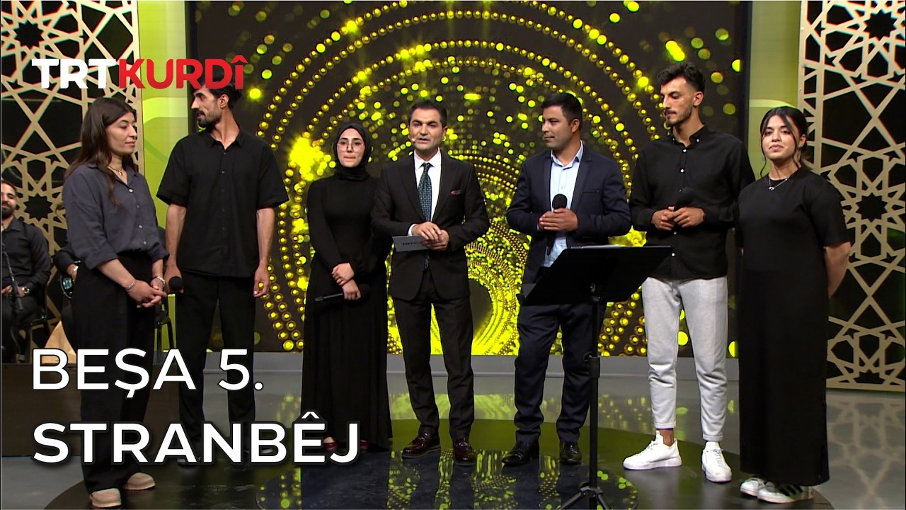 Stranbêj - Beşa 5.