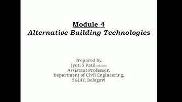 Alternative Building Materials, Module 4, Part 1