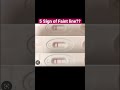 5 Sign of Faint line | Pregnancy or not? #shorts #trending #pregnancyannoucement #pregnancytest