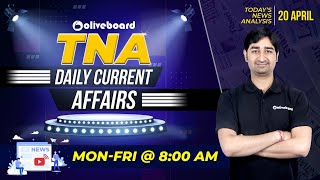 Oliveboard TNA: April 20 2021 | Daily News Analysis Simplified | Daily Current Affairs Oliveboard TNA: April 20 2021 | Daily News Analysis Simplified | Daily Current Affairs
