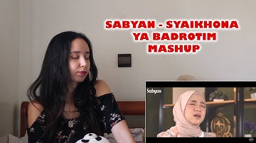 SABYAN - SYAIKHONA - YA BADROTIM MASHUP (COVER) | REACTION