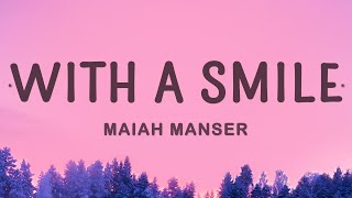 Maiah Manser - With A Smile Resimi