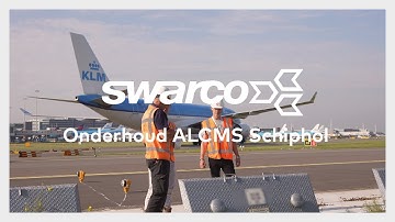 Onderhoud ALCMS Schiphol