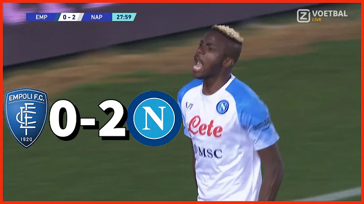 Empoli Vs Napoli (0-2) & goals 2023 | Victor oshimen goal Vs Empoli | 🇳🇬Super eagles