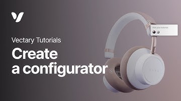 Create a 3D configurator | Vectary tutorial