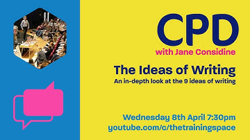 Session 3 - The Ideas of Writing with Jane Considine