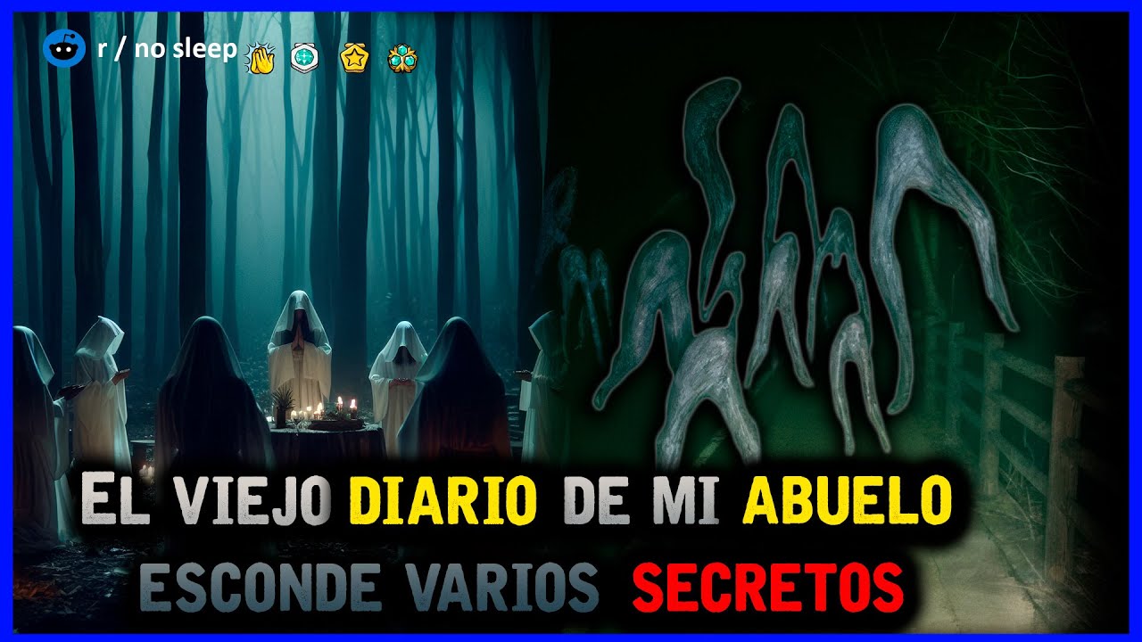 El viejo diario de mi abuelo esconde varios secretos │ r/Nosleep HISTORIAS de TERROR de REDDIT