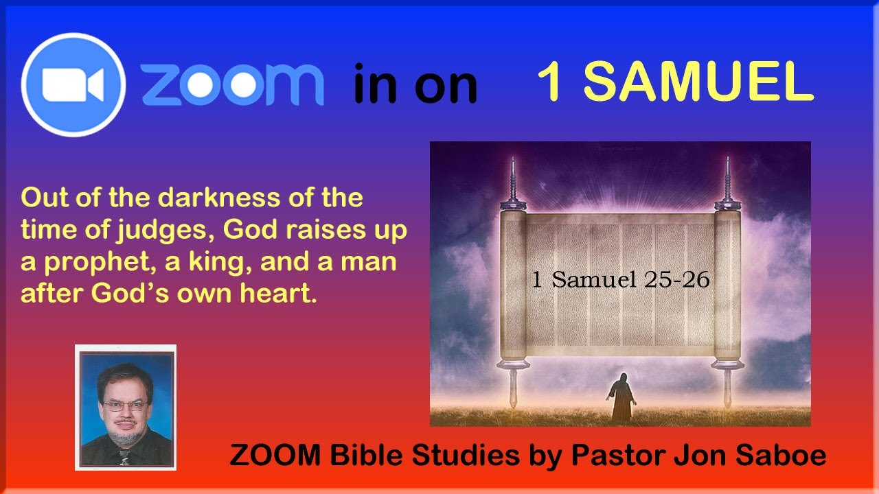 1 Samuel 25 26 Abigail Stops David From Killing Her Husband Once 1-samuel-25-26-abigail-stops-david-from-killing-her-husband-once