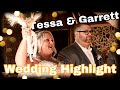 Tessa + Garrett Wedding Highlight Video 2022 (Short)
