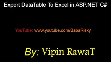 Export DataTable To Excel in ASP.NET C#
