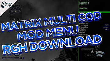Matrix Multi CoD Mod Menu | RGH | Free Download