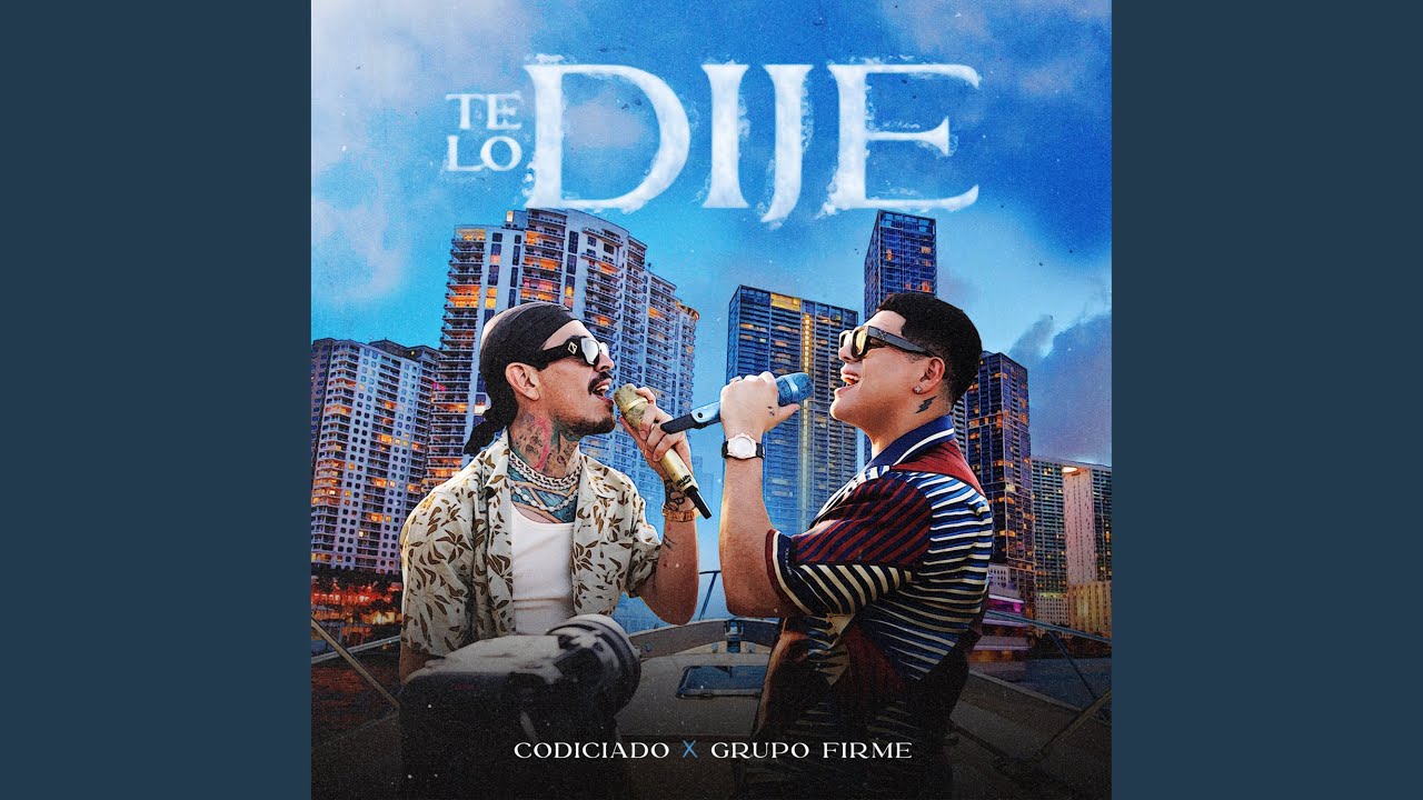 Te Lo Dije