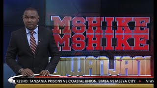 MSHIKEMSHIKE VIWANJANI, AZAM TV - 21/06/2021