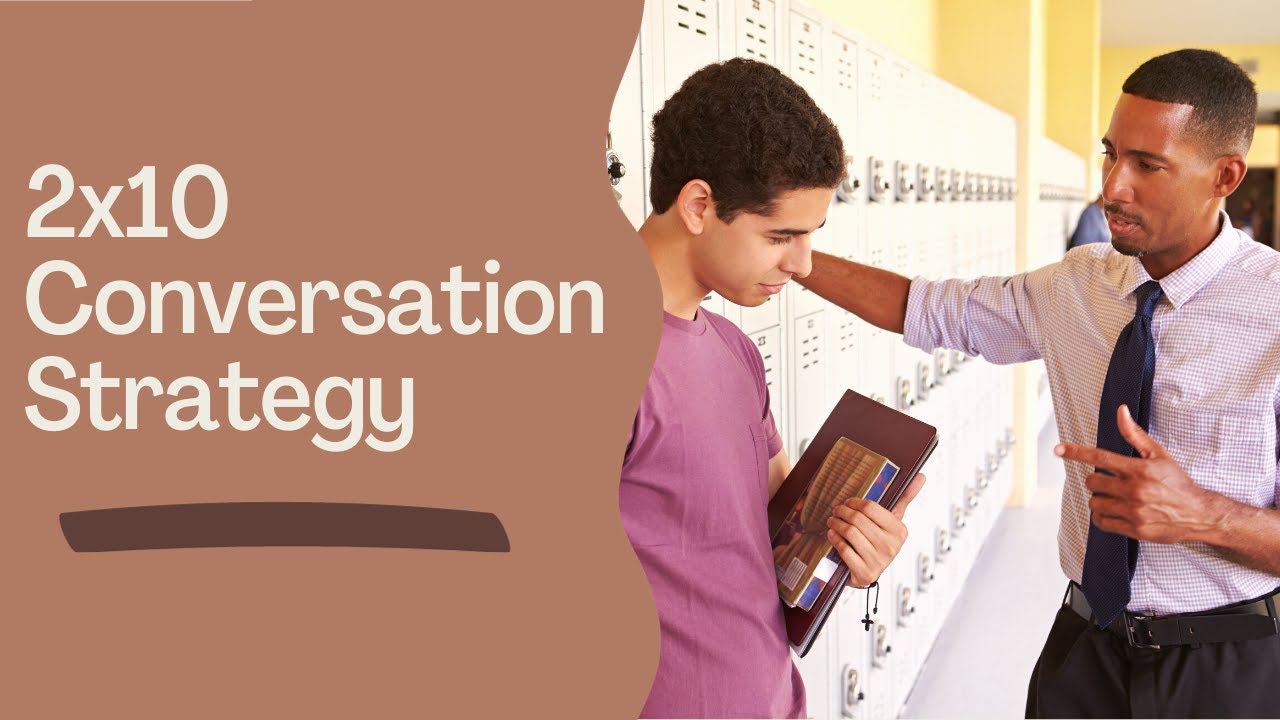 2x10 Conversation Strategy