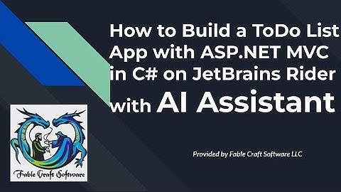 How to Build a To-Do List App in ASP.NET with AI Assistance (C# & JetBrains Rider + AI Agent)