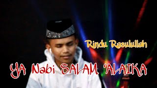 Viral sholawat Nabi Ya Nabi Salam Alaika ' Rindu Rasulullah SAW'