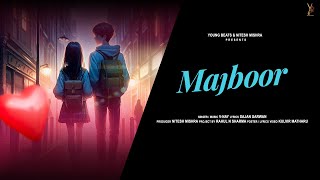 Official Audio | Majboor - V-Nay | Sajan Sarwan | Young beats | New Punjabi Song 2024