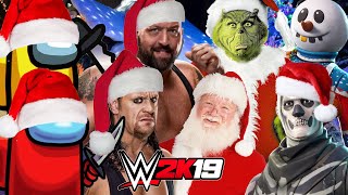 SANTA & GRINCH vs WWE XMAS SUPERSTARS vs FORTNITE XMAS SKINS vs AMONG US | WWE 2K19