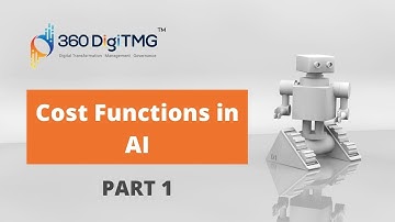 Cost Function | Cost Functions Artificial Intelligence Tutorial | Part 1 | 360DigiTMG