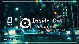 フリーBGM「Inside Out」1時間耐久（チルアウト、インスト、シティポップ、作業用BGM、夜）