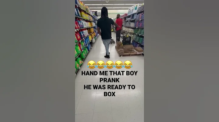 HAND ME THAT BOY  PRANK HE WAS READY TOO