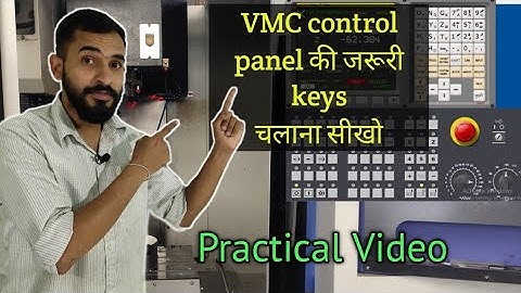 Vmc control panel | Important keys in vmc control panel