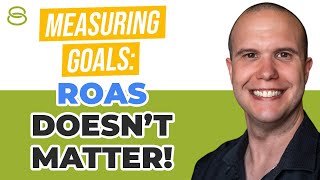 🤯 How to Measure Success in Google Ads Part 1: A High ROAS Doesn’t Always Equal Success