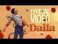 Daila | Vocal Dude | Swila Salih | Dj Cross | Official Lyrical Video | Millennium Prime