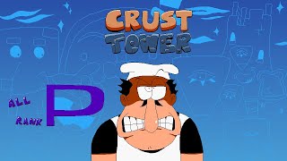 Crust Tower - Full CYOP Mod Playthrough (ALL P RANKS)