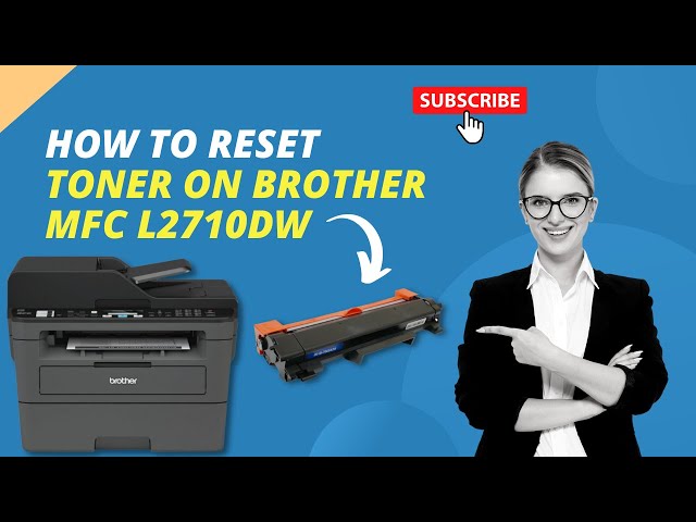 Reset Toner Brother MFC-L2710dw 