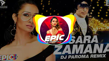 Sara Zamana (Remix)  DJ Paroma  Amitabh Bachchan  Kishore Kumar  Yaarana EPIC-6 (Retro Vibes)
