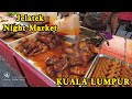 Jelatek Night Market #15 ~ Pasar Malam ~ Kuala Lumpur ~ Bakso肉丸, Cendol Pulut煎蕊糯米, Apam Balik曼煎粿, 炸鸡