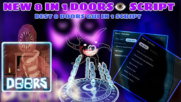 New Best 8 Doors👁️ GUI Compiled into 1 Script | Mobile•PC | Hydrogen•Delta•Fluxus