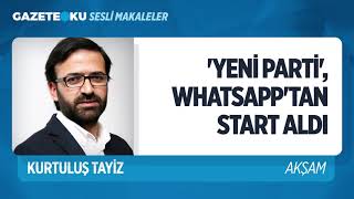 Ali̇ Babacan In Parti̇si̇ Whatsapp Tan Start Aldi Kurtuluş Tayiz - Gazeteoku - Sesli Makale 
