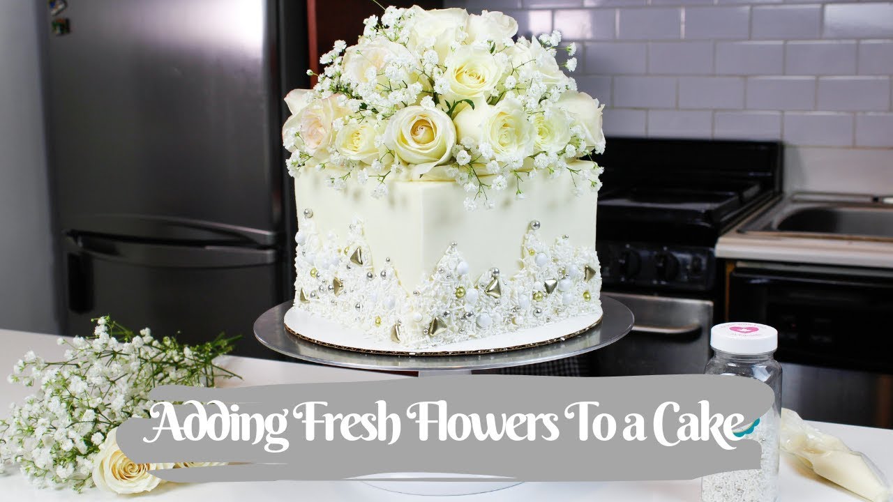 How to Put Fresh Flowers to a Cake - Chelsweets