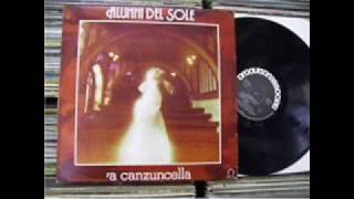 Video thumbnail of "Gli Alunni del sole - 'A canzuncella"