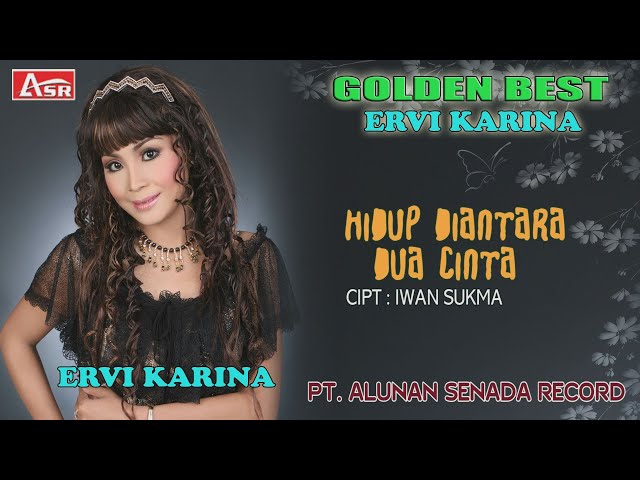 ERVI KARINA - HIDUP DIANTARA DUA CINTA ( Official Video Musik ) HD class=